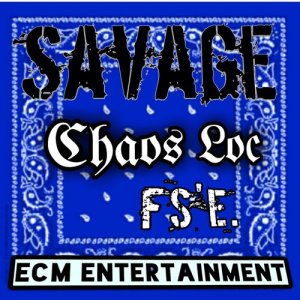 收聽Chaos Loc的Savage (Explicit)歌詞歌曲