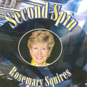 อัลบัม Second Spin ศิลปิน Rosemary Squires