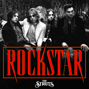 The Struts的專輯Rockstar