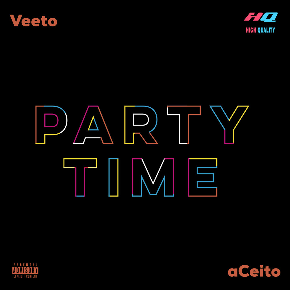 Party Time (Explicit)