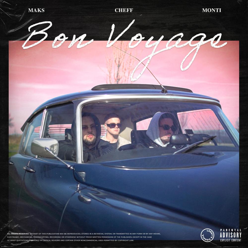 Bon Voyage (Explicit)
