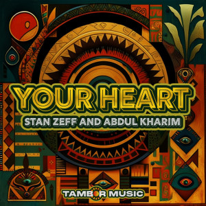 Your Heart dari Stan Zeff