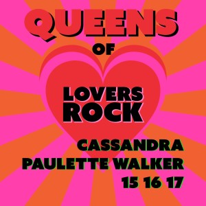 อัลบัม Queens of Lovers Rock ศิลปิน Cassandra