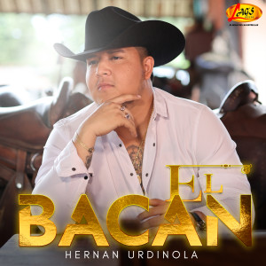 Listen to El Bacan song with lyrics from Hernan Urdinola