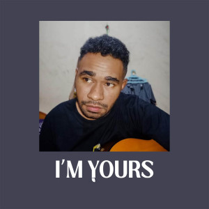 Album I'm Yours from Hinekombe Music