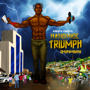 อัลบัม Hand Made Triumph (Omupambanyi) ศิลปิน Viboyo Oweyo