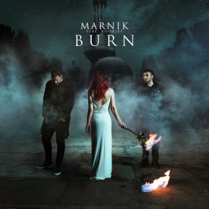 收聽Marnik的Burn歌詞歌曲