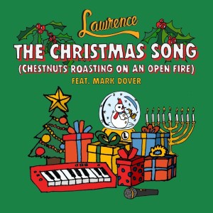 อัลบัม The Christmas Song (Chestnuts Roasting On An Open Fire) ศิลปิน Lawrence