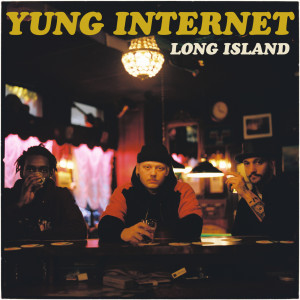 Album Long Island (Explicit) oleh Yung Internet