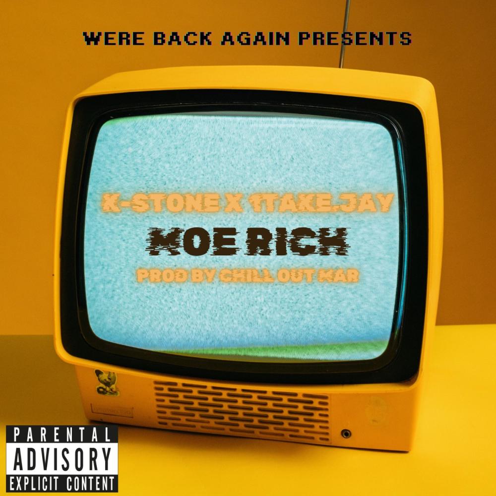 Moe Rich (feat. 1TakeJay) (Explicit)