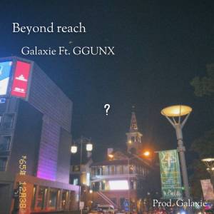 อัลบัม Beyond reach ศิลปิน GGUNX