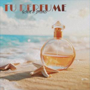 ดาวน์โหลดและฟังเพลง Tu perfume พร้อมเนื้อเพลงจาก NUKO