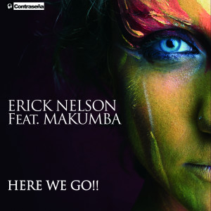 收聽Erick Nelson的Here We Go !!歌詞歌曲