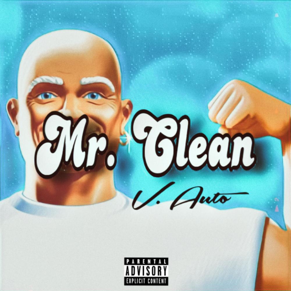 Mr. Clean (Explicit)