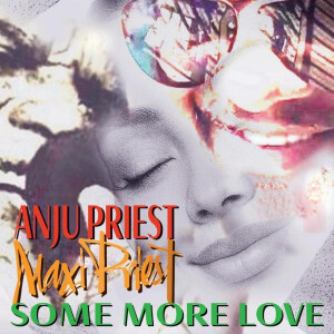 Listen to Some More Love song with lyrics from Maxi Priest