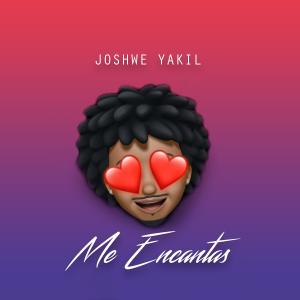 收聽Joshwe Yakil的Me Encantas歌詞歌曲