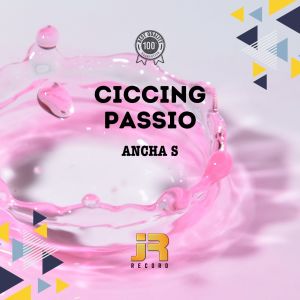 Album Ciccing Passio oleh Ancha S