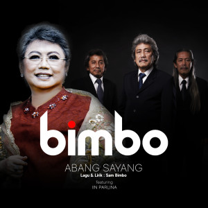 Album Abang Sayang oleh Bimbo