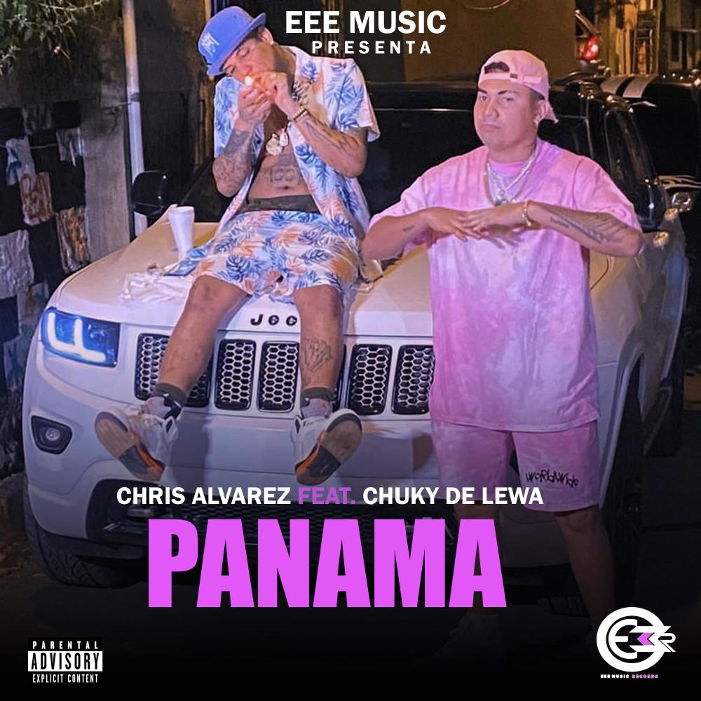 PANAMA (feat. El Chuky De Lewa & EEE Music) (Explicit)