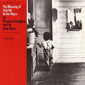 Ossie Davis的專輯Frederick Douglass' The Meaning of July 4 for the Negro