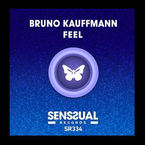 ดาวน์โหลดและฟังเพลง Feel (Original Mix) พร้อมเนื้อเพลงจาก Bruno Kauffmann