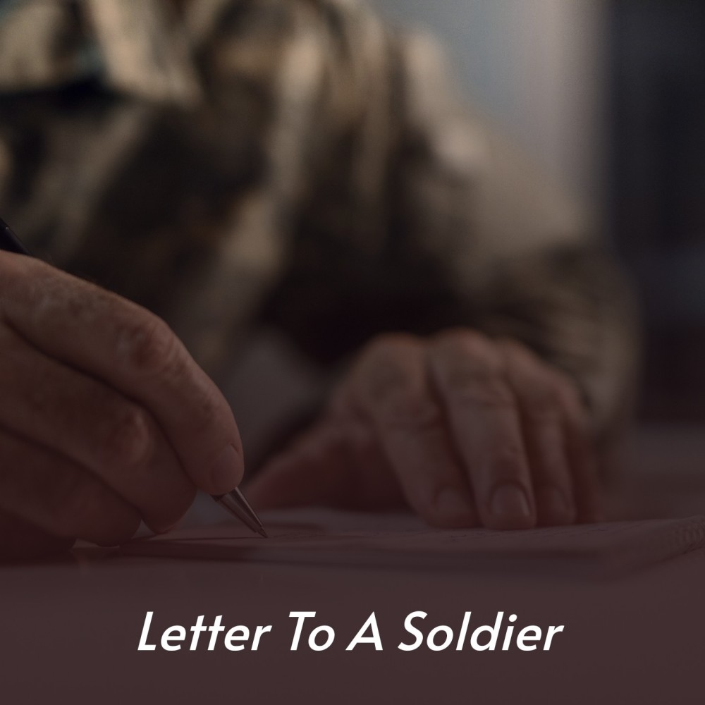 Letter to a Soldier