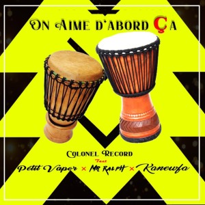 Dengarkan On aime d'abord ça lagu dari Colonel Record dengan lirik