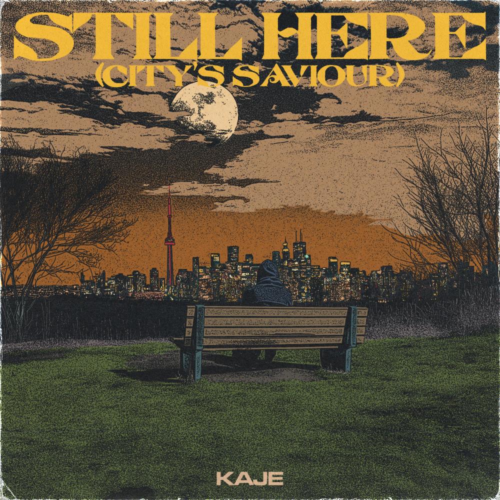 STILL HERE (City's Saviour) (Explicit)
