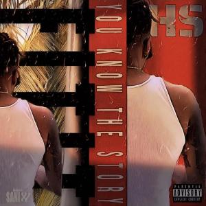 Fitit的專輯You Know The Story (Explicit)