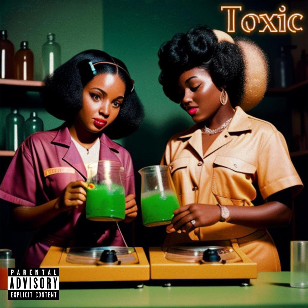 Toxic (feat. ApTheGoat & RetroBands) (Explicit)