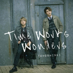 收聽東方神起的Time Works Wonders (A Cappella Version)歌詞歌曲