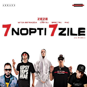 Album 7 Nopti 7 Zile (Explicit) from Zeze