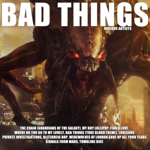 Various的专辑Bad Things
