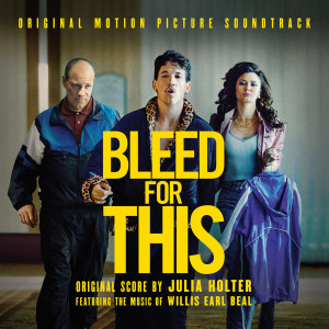 Julia Holter的專輯Bleed for This (Original Motion Picture Soundtrack)