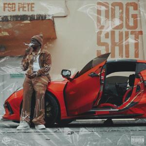 F$O Pete的專輯DOG **** (Explicit)