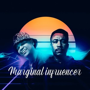 Listen to MARGINAL INFLUENCER (Explicit) song with lyrics from Duduzinho