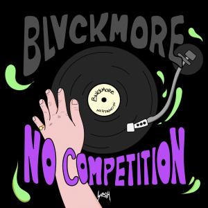 Blvckmore的專輯No Competiton