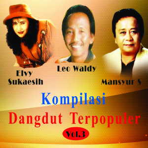 อัลบัม Kompilasi Dangdut Ter Populer, Vol. 3 ศิลปิน Various Artists