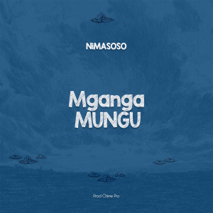 Album Mganga Mungu from NiMASOSO