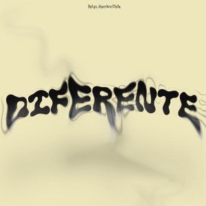 ดาวน์โหลดและฟังเพลง Diferente พร้อมเนื้อเพลงจาก Briqn.