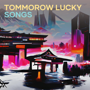 Listen to Tommorow Lucky Songs song with lyrics from Rahman