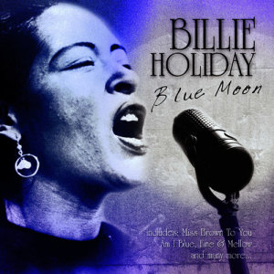 收聽Billie Holiday的Am I Blue歌詞歌曲