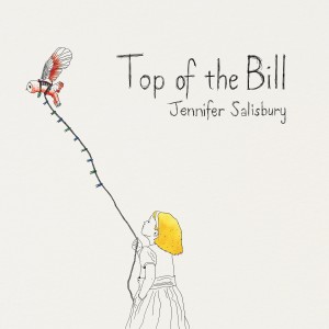 Album Top of the Bill from Jennifer Salisbury