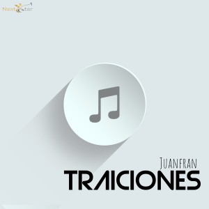 ดาวน์โหลดและฟังเพลง Traiciones พร้อมเนื้อเพลงจาก Juanfran