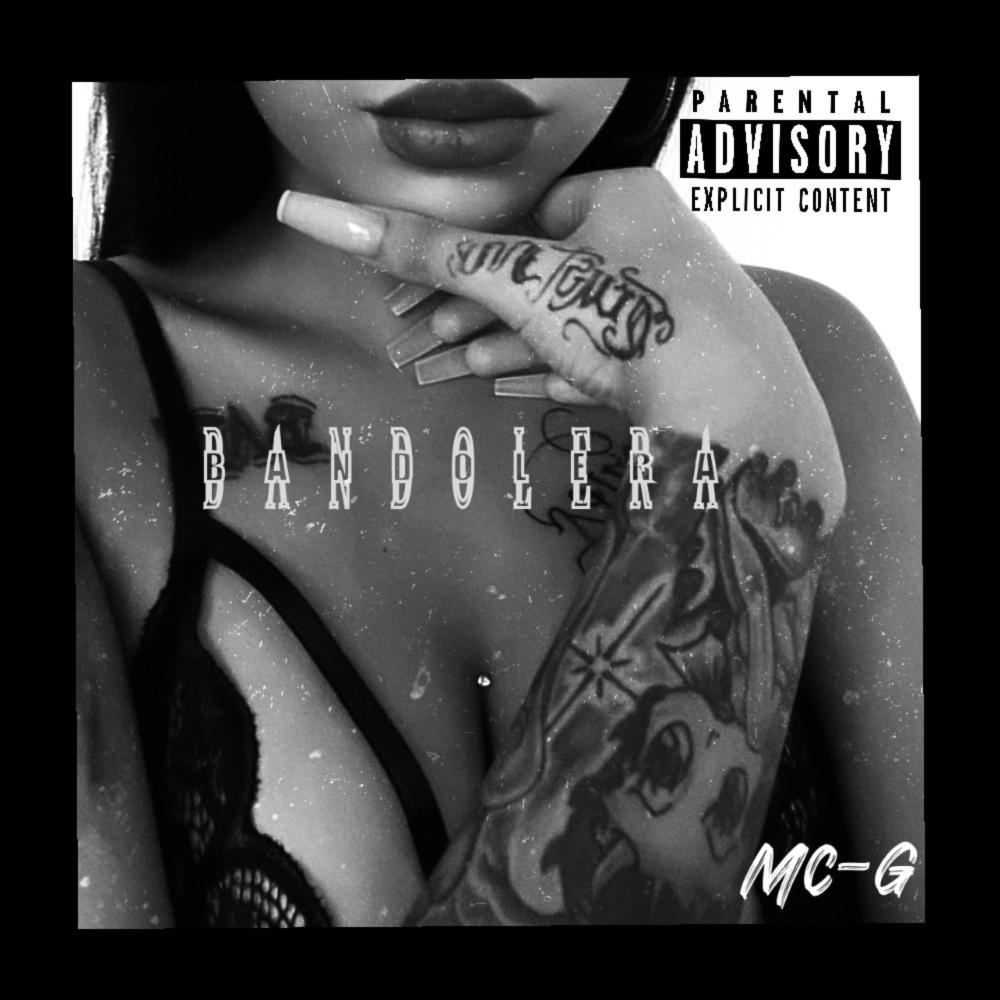 Bandolera (Explicit)