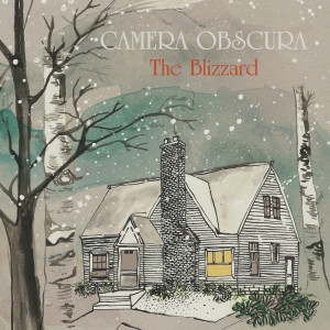 Camera Obscura的专辑The Blizzard