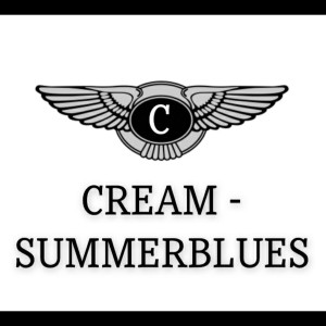 CREAM的專輯Summerblues (Explicit)