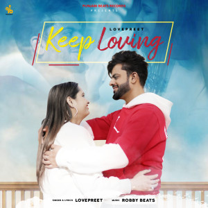 Album Keep Loving from Lovepreet