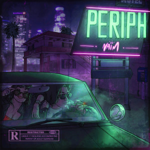 Listen to Périph (Explicit) song with lyrics from Naim