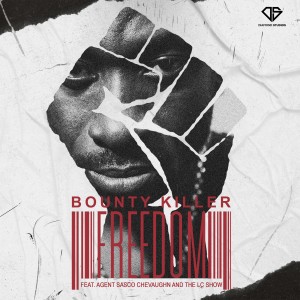 ดาวน์โหลดและฟังเพลง Freedom พร้อมเนื้อเพลงจาก Bounty Killer